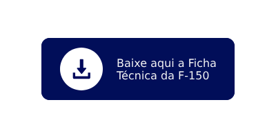 Baixe aqui a Ficha Técnica da F-150