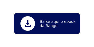 Baixe aqui a ebook da Ranger